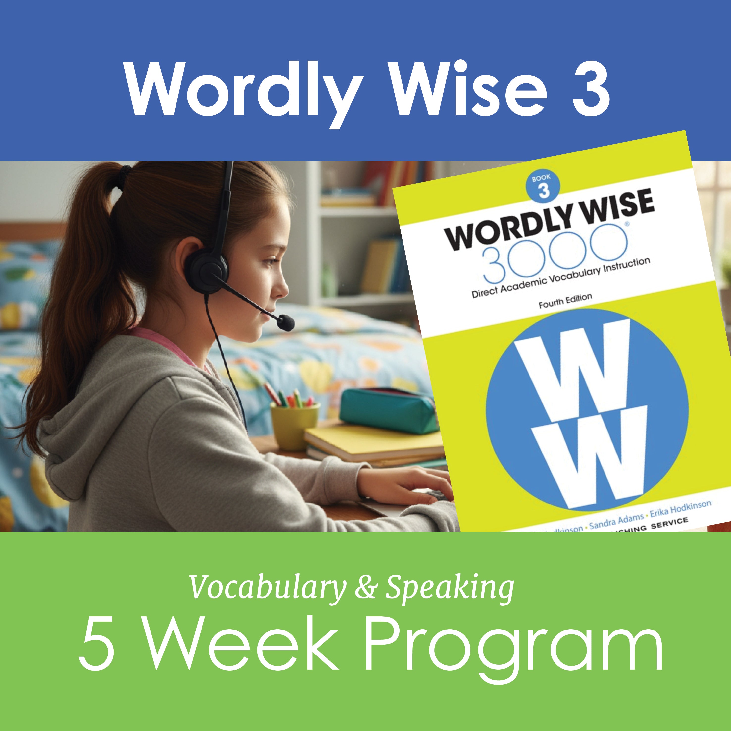 Wordly Wise 3 2026 January 5 Week Program 1 on 1
